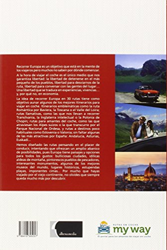 Viajar En Libertad Por Europa. 30 Rutas Imprescindibles En Coche