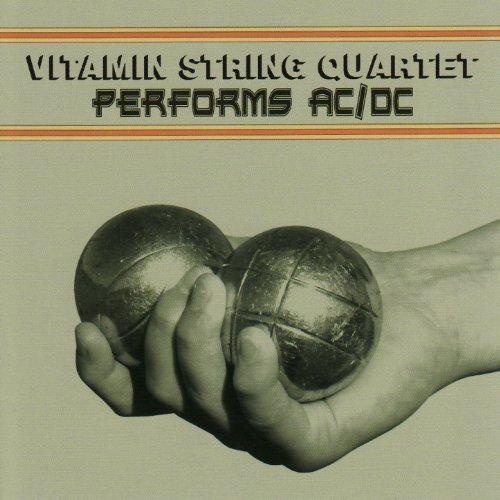 Vitamin String Quartet Performs Ac/Dc
