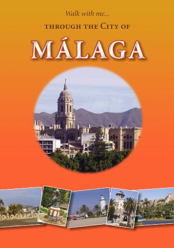 Walk with Me – Through the City of Malaga (Footsteps Guides) (English Edition)