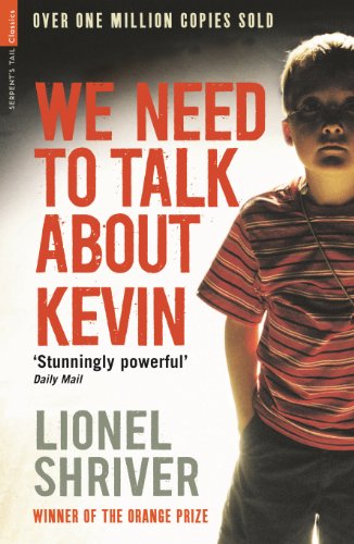 We Need To Talk About Kevin (Serpent's Tail Classics) (English Edition)