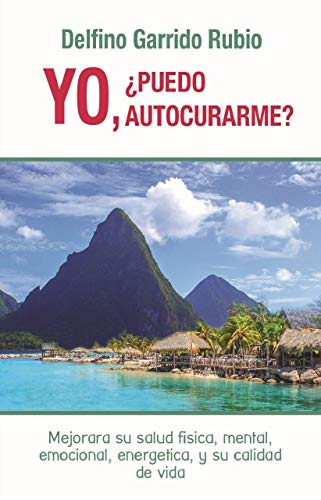 YO, ¿PUEDO AUTOCURARME? (E BOOK nº 1)