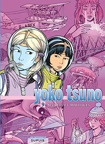 Yoko Tsuno - L'intégrale - tome 9 - Secrets et maléfices