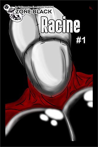 Zone Black Racine (French Edition)