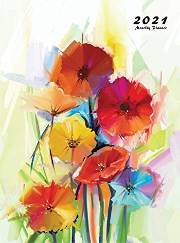 2021 Monthly Planner: 2021 Planner Monthly 8.5 x 11 with Floral Cover (Volume 1 Hardcover)