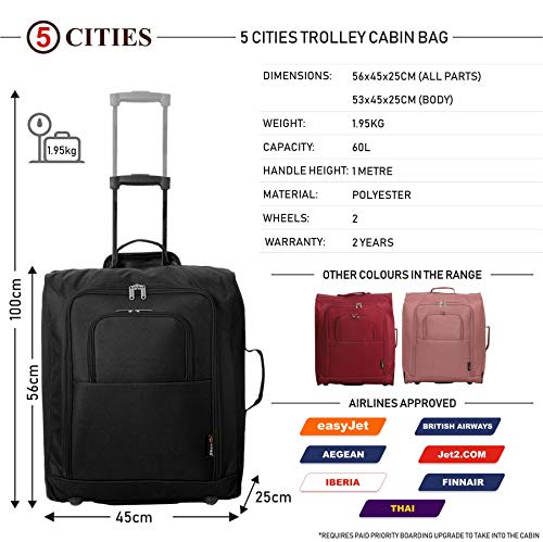 5 Cities Easyjet, British Airways, Jet2 56X45X25Cm Maximum Cabin Hand Luggage Approved Trolley Bag Equipaje de Mano, 56 cm, 60 Liters, Negro (Black)