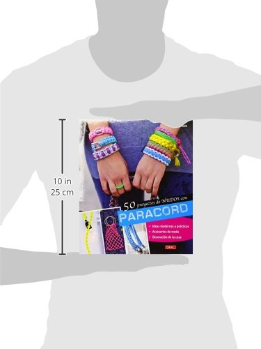 50 Proyectos De Nudos Con Paracord (El Libro De..)