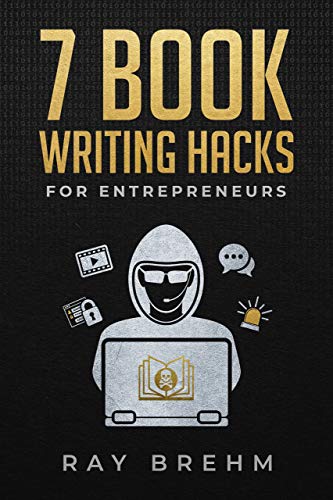 7 Book Writing Hacks for Entrepreneurs (English Edition)