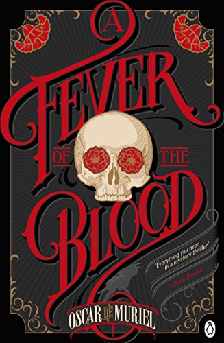 A Fever Of The Blood: A Victorian Mystery Book 2