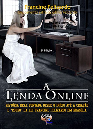 A Lenda Online: Voce esta conectado? (Portuguese Edition)