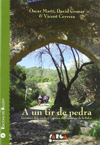 A un tir de pedra (3ª ed.). Inventari dels senders i camins de muntabya de la Sa (La Farga)