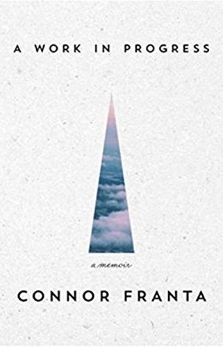 A Work In Progress. A Memoir (Atria Books)