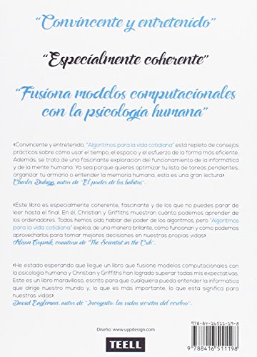 Algoritmos para la vida cotidiana: La ciencia de la informática aplicada a las decisiones humanas.