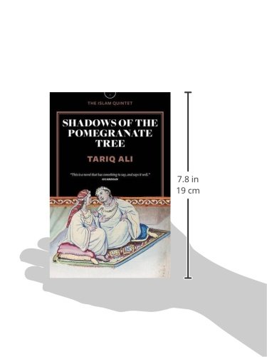 Ali, T: Shadows of the Pomegranate Tree (Islam Quintet 1)
