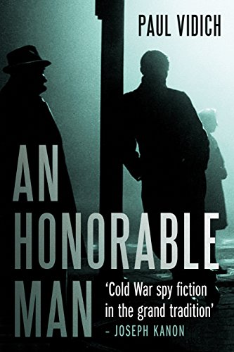 An Honorable Man: A Cold War Spy Thriller (George Mueller Book 1) (English Edition)