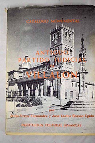 Antiguo partido judicial de Villalón de Campos (Catálogo monumental de la Provincia de Valladolid)