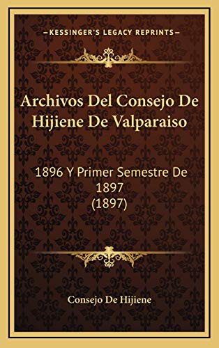 Archivos del Consejo de Hijiene de Valparaiso