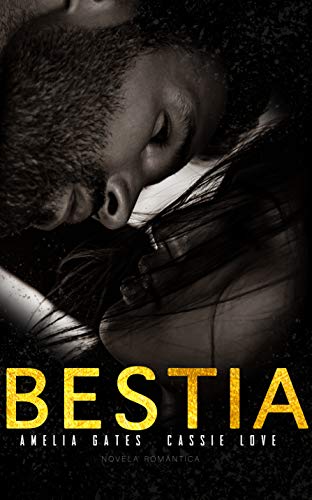 Bestia: Un Romance Oscuro Multimillonario