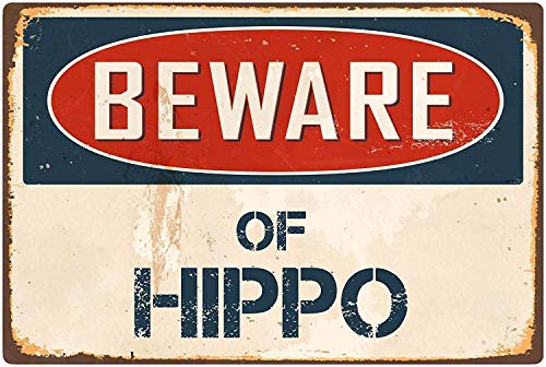 Beware of Hippo Decoración Metal Wall Art Theatre Carteles para Chicos Snack Bar Carteles de Chapa 12 X 8 in