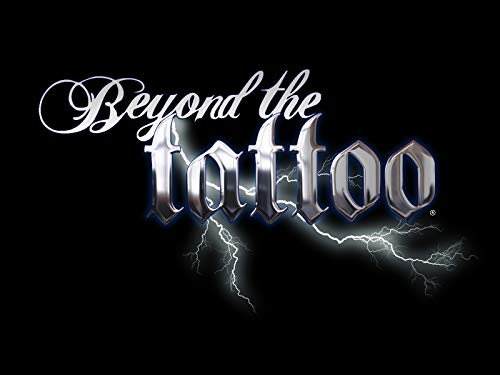 Beyond the Tattoo