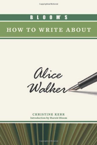 Bloom's How to Write about Alice Walker (Bloom's How to Write About Literature) (English Edition)