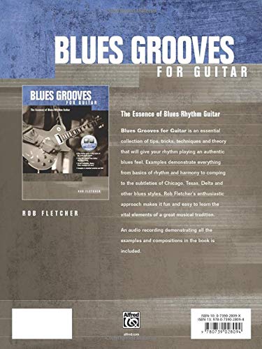 Blues Grooves for Guitar: The Essence of Blues Rhythm Guitar, Book & CD