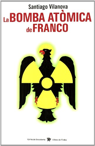 Bomba Atomica De Franco,La - Cat (Descoberta)