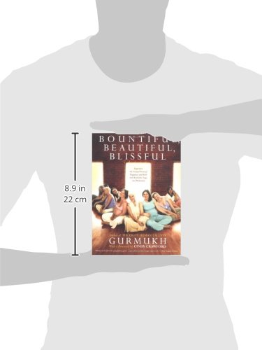 BOUNTIFUL BEAUTIFUL BLISSFUL: Experience the Natural Power of Pregnancy and Birth with Kundalini Yoga and Meditation