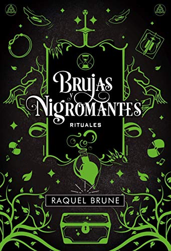 Brujas y nigromantes. Rituales: Brujas y Nigromantes, 2