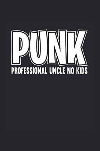 Calendar / Planner 2021: Uncle Single Flirt Punk Pun Druncle Gift 120 Pages, 6X9 Inches, Yearly, Monthly, Weekly & Daily