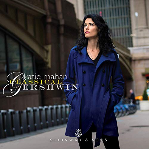 Classical Gershwin [Katie Mahan] [Steinway & Sons: STNS 30132]