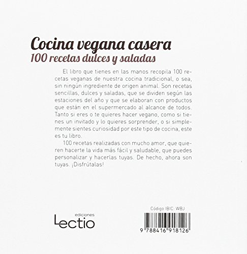 Cocina casera vegetariana: 100 recetas dulces y saladas: 5 (La Menestra)