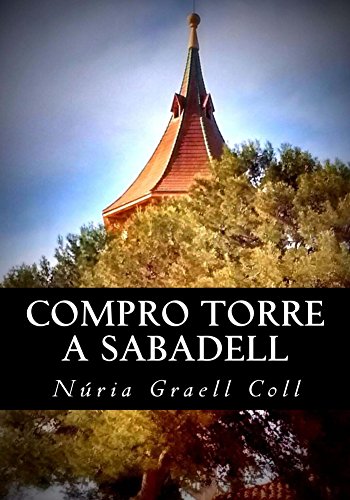 Compro torre a Sabadell (Catalan Edition)