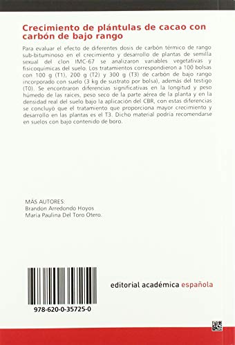 Crecimiento de plántulas de cacao con carbón de bajo rango: Breve estudio de un maravilloso árbol amazonico