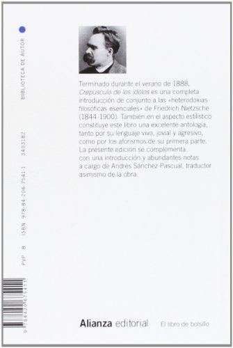 Crepúsculo de los ídolos: o Cómo se filosofa con el martillo (El libro de bolsillo - Bibliotecas de autor - Biblioteca Nietzsche)