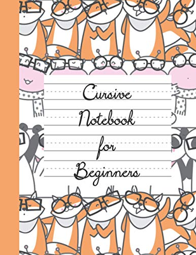 Cursive Notebook for Beginners: Large Blank 3-Line Journal for Cursive Writing Practice -Orange and Pink Hippo and Fox for Girls