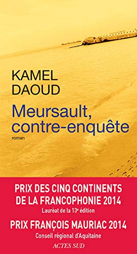 Daoud, K: Meursault, contre-enquête: Roman (Domaine français)