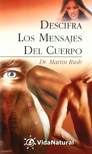 Descifra los mensajes del cuerpo (Vida Natural (edaf))