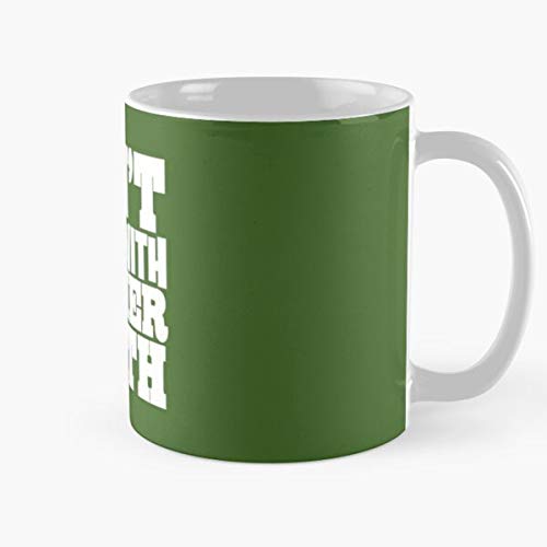 Don't Mess With Mother Earth Ecologic Manifest Great Graphic Designs Classic Mugh - Ceramic Coffee White Mug (11 Ounce) Tea Cup Nursing Appreciation Gifts For Nurse Practitioner-hinpeste