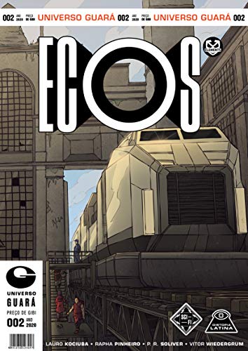 Ecos: Nos trilhos (Portuguese Edition)