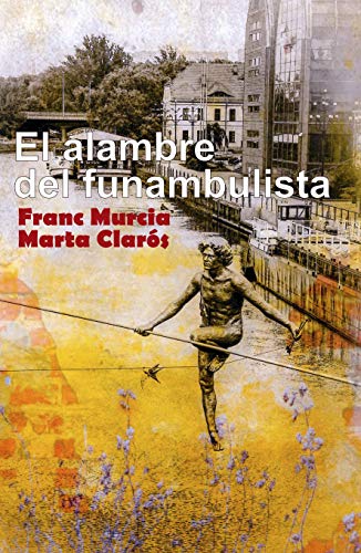 El alambre del funambulista