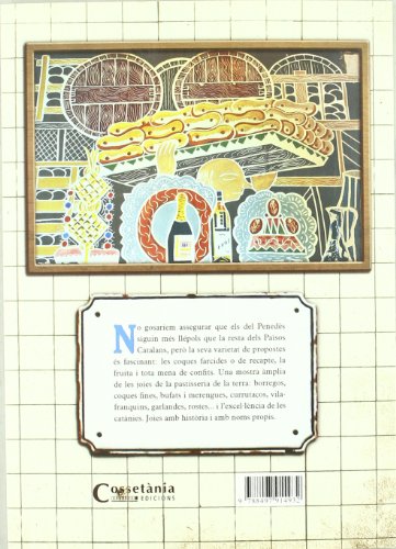 El llibre de les catànies i les coques de Vilafranca: Postres i llepolies del Penedès (El Tinter)