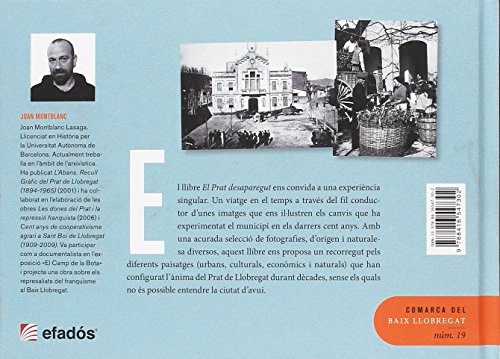 El Prat de Llobregat desaparegut. Carrers i paisatges: 19 (Catalunya desapareguda)