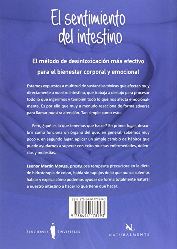 El Sentimiento Del Intestino: Método de desintoxicación para el bienestar corporal y emocional: 3 (Naturalmente)