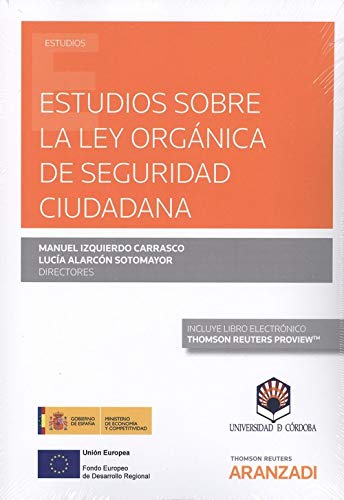 Estudios sobre la Ley Orgánica de Seguridad Ciudadana (Papel + e-book) (Monografía)