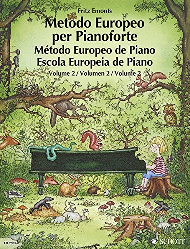 European piano method. Per la Scuola media: METODO EUROPEO PER PIANOFORTE VOLUMEN 2: German/French/English/Spanish