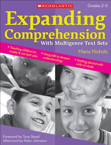 Expanding Comprehension With Multigenre Text Sets (English Edition)