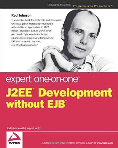 Expert One-to-One J2EE Development (Expert One-On-One)