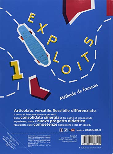 Exploits. Livre de l'élève. Cahier d'exercises. Per le Scuole superiori. Con ebook. Con espansione online. Con DVD-ROM: 1