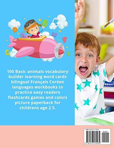 First Toddler Baby Books in French and Korean Dictionary: 100 Basic animals vocabulary builder learning word cards bilingual Français Coréen languages ... picture paperback for childrens age 2 5.