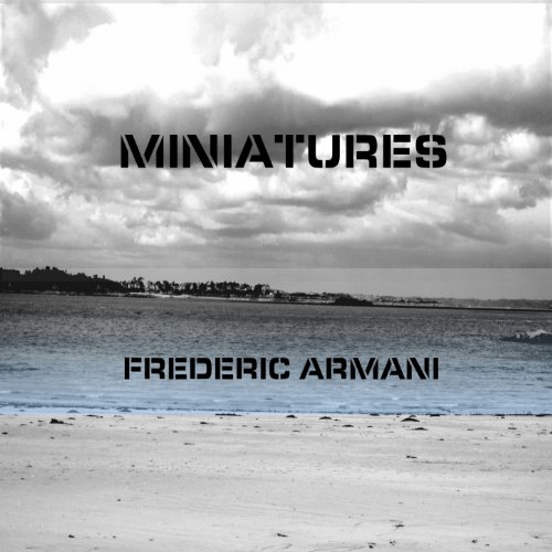 Frédéric Armani: Miniatures